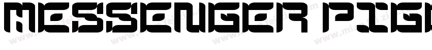Messenger Pigeons字体转换